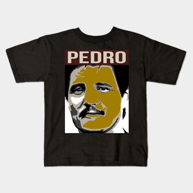 Pedro Pascal! Kids T-Shirt by Don'tawayArt